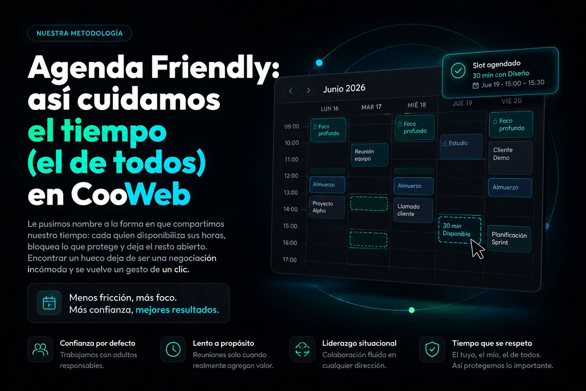 Agenda Friendly — la forma en que en CooWeb compartimos el calendario